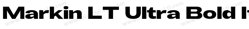Markin LT Ultra Bold Italic字体转换